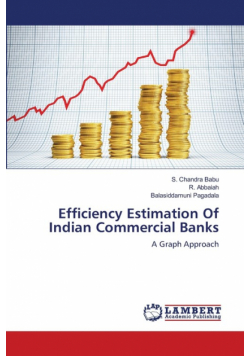 Efficiency Estimation Of Indian Commercial Banks
