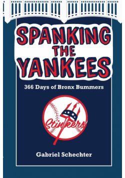 Spanking the Yankees
