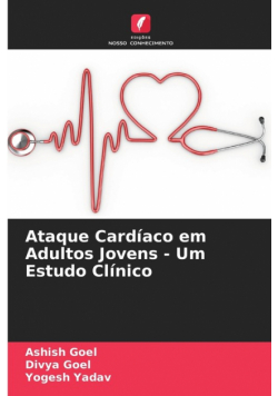 Ataque Cardíaco em Adultos Jovens - Um Estudo Clínico