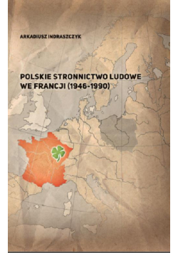 Polskie Stronnictwo Ludowe we Francji (1946-1990)