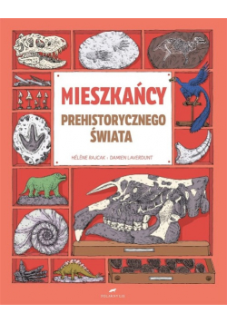 Mieszkańcy prehistorycznego świata