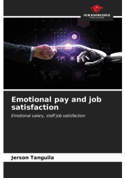 Emotional pay and job satisfaction