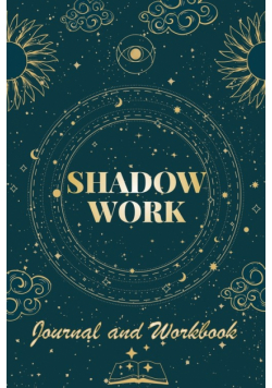 Shadow Work Journal and Workbook