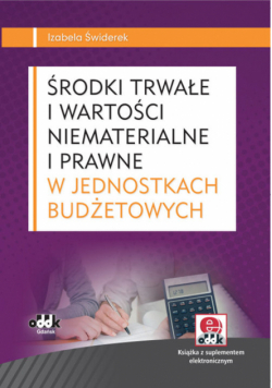 Środki trwałe i wartości niematerialne i prawne w jednostkach budżetowych