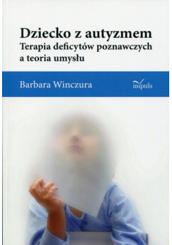 Dziecko z autyzmem