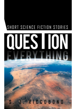 Question Everything