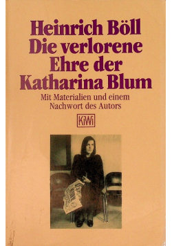 Die verlorene Ehre der Katharina Blum