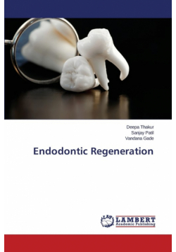 Endodontic Regeneration