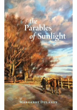 The Parables Of Sunlight