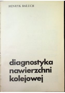 Diagnostyka nawierzchni kolejowej