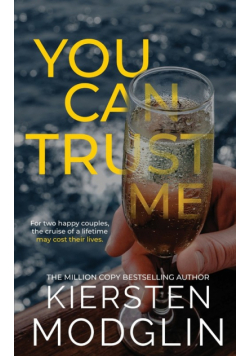 You Can Trust Me