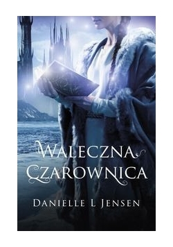 Waleczna czarownica, nowa