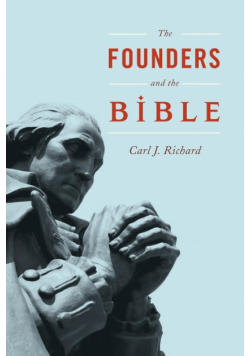 The Founders and the Bible