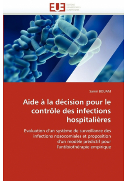 Aide à la décision pour le contrôle des infections hospitalières