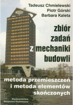 Zbiór zadań z mechaniki budowli