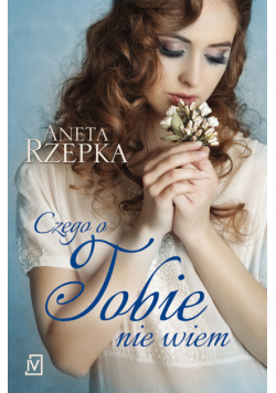 Czego o Tobie nie wiem