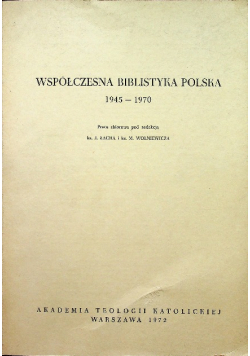 Współczesna Biblistyka Polska 1945 - 1970