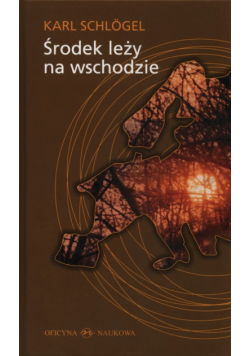 Środek leży na wschodzie