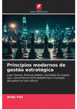 Princípios modernos de gestão estratégica