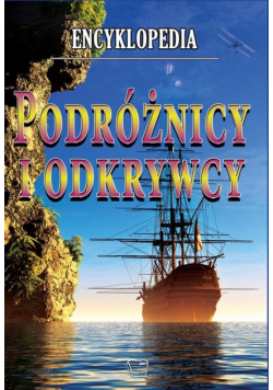 Encyklopedia Podróżnicy i Odkrywcy