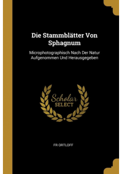 Die Stammblätter Von Sphagnum