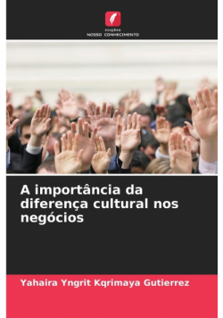 A importância da diferença cultural nos negócios