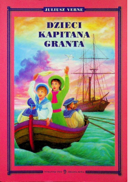 Dzieci Kapitana Granta Część I
