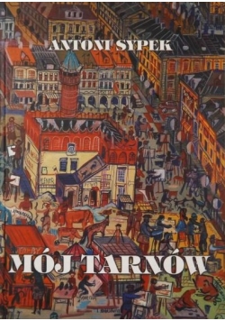 Mój Tarnów