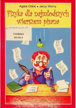 Fizyka dla najmłodszych wierszem pisana