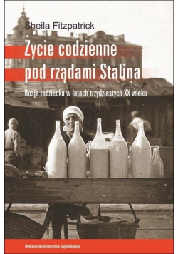 Życie codzienne pod rządami Stalina