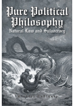 Pure Political Philosophy