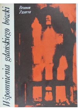 Wspomnienia gdańskiego bówki, Tom III