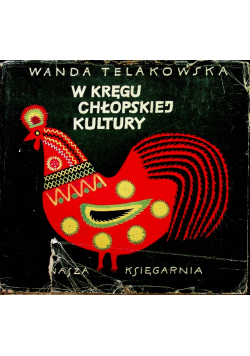 W kręgu chłopskiej kultury