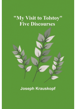 "My Visit to Tolstoy"