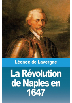 La Révolution de Naples en 1647