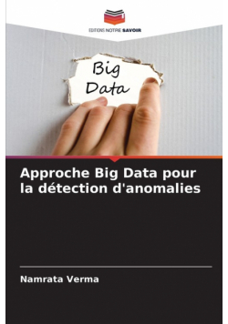 Approche Big Data pour la détection d'anomalies