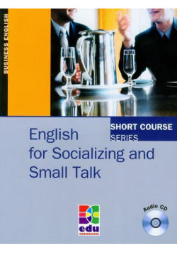 English for Socializing and Small Talk + mp3 do pobrania