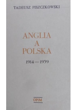 Anglia a Polska 1914 - 1939