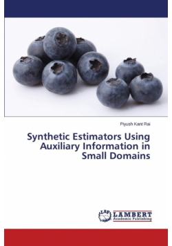 Synthetic Estimators Using Auxiliary Information in Small Domains