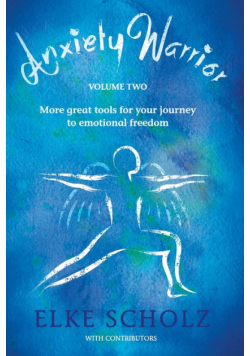 Anxiety Warrior - Volume Two