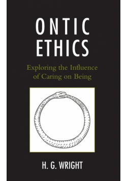 Ontic Ethics