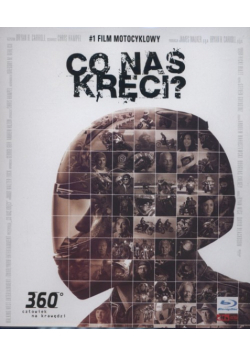 Co nas kręci?