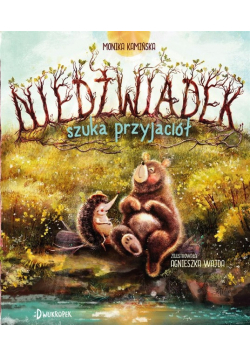 Niedźwiadek szuka przyjaciół Tom 1