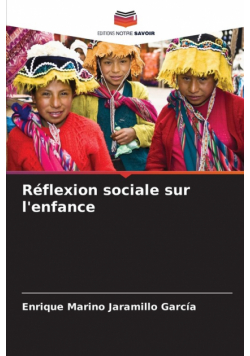 Réflexion sociale sur l'enfance