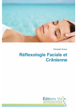 Réflexologie faciale et crânienne