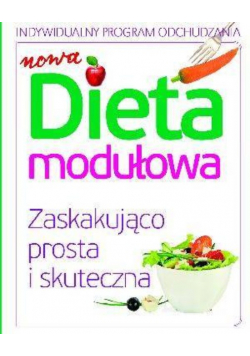 Dieta modułowa zaskakująco prosta i skuteczna