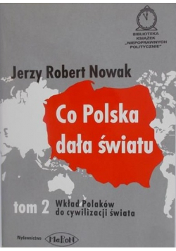 Co Polska dała światu Tom 2