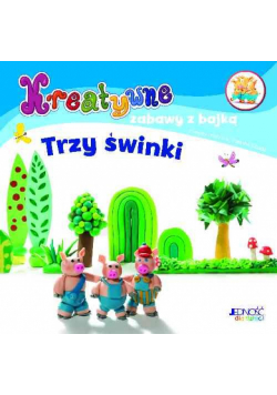 Kreatywne zabawy z bajką Trzy świnki
