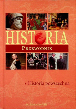 Historia przewodnik Historia powszechna
