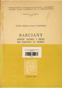 Barciany dzieje zamku i ziemi do połowy XV wieku